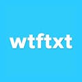 WtfTxt