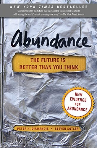 Abundance: The Future Is Better Than You Think gallery image