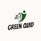 Green Quid