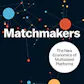 Matchmakers