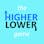 The Higher Lower Game 2023