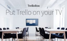 TrelloBox media 3