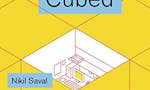 Cubed: A Secret History of the Workplace image