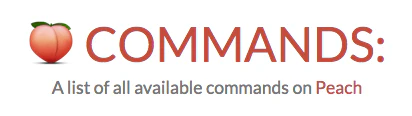 Peach Commands