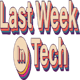 Last Week In Tech
