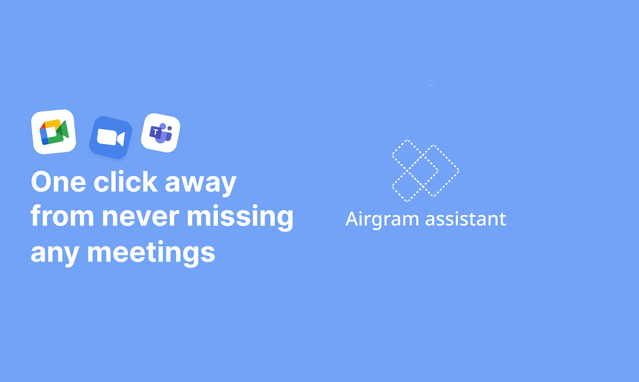 Airgram for Google Meet & Zoom media 2