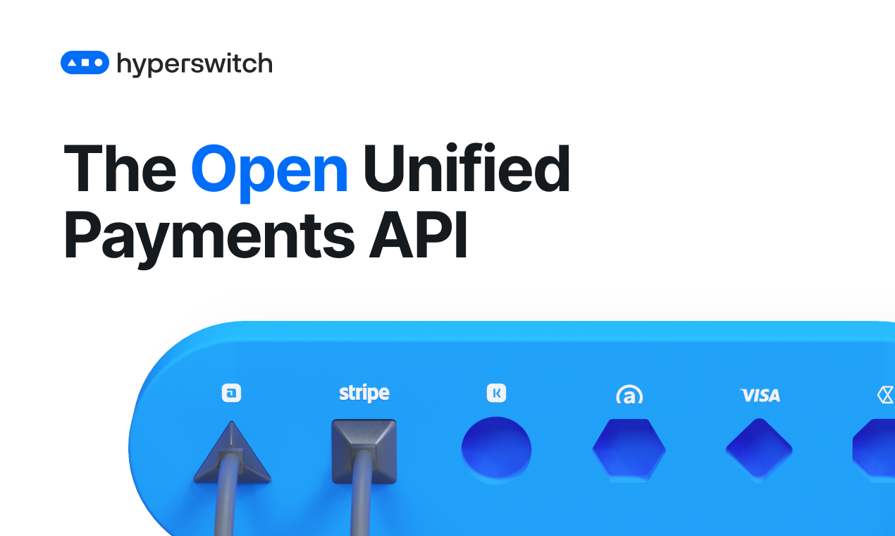 HyperSwitch - Fast, reliable, and affordable open source payments switch media 2