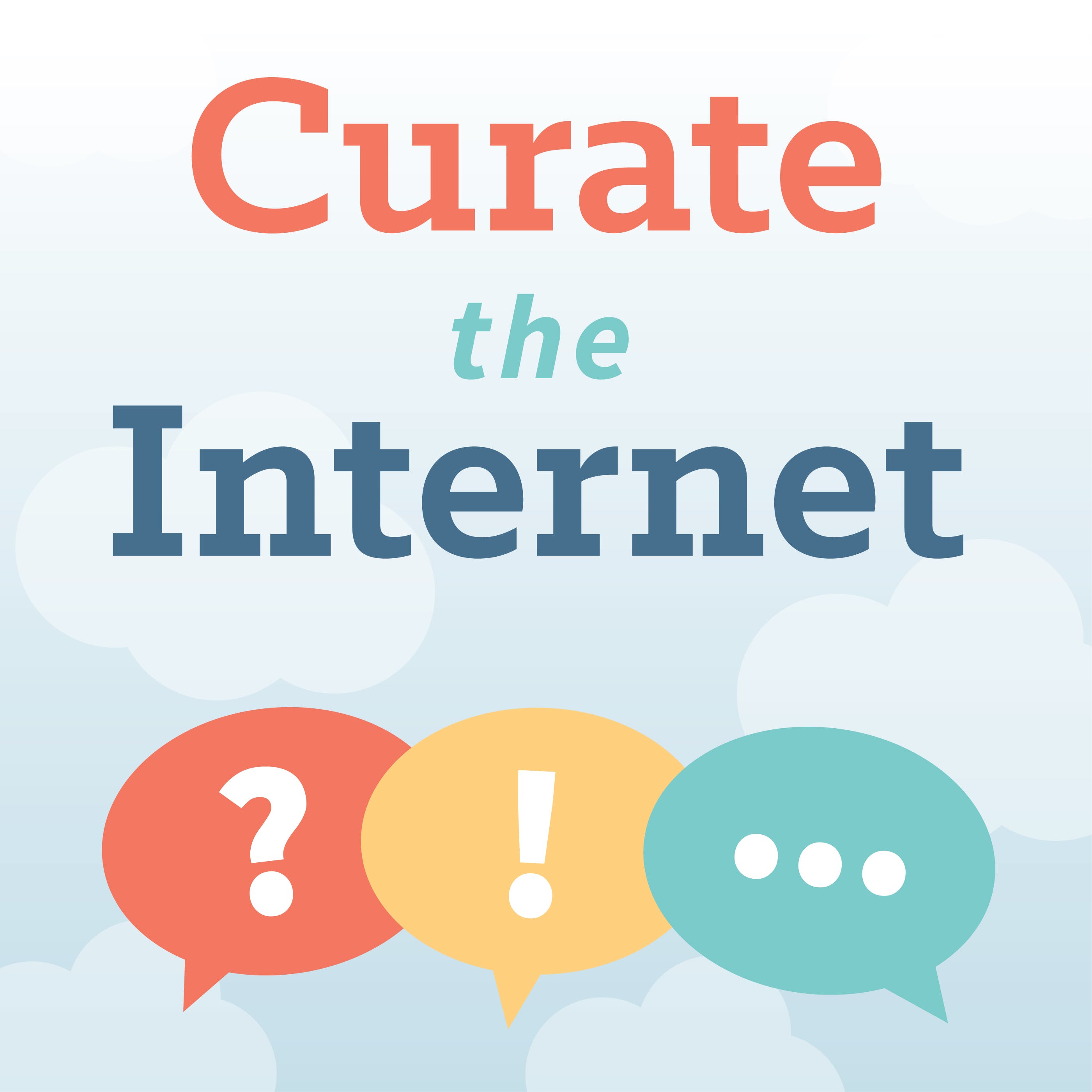 Curate The Internet — E2: Awkwardly Worded Glory media 1