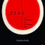 Zero: The Biography of a Dangerous Idea