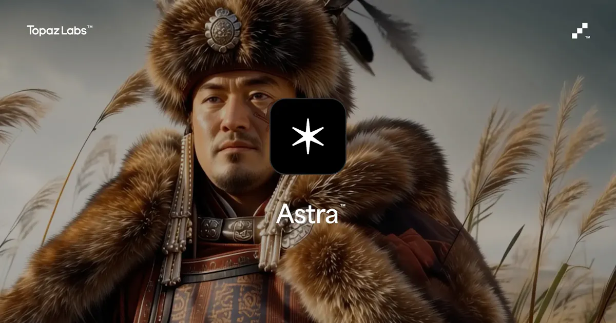 Astra From Topaz Labs