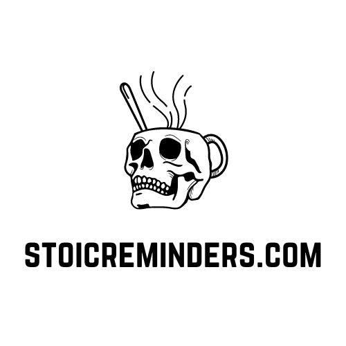 Stoic Reminders