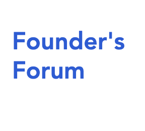 Founder's Forum