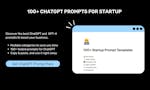 100+ ChatGPT Prompt Pack for Startup image