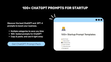 100+ ChatGPT Prompt Pack for Startup gallery image