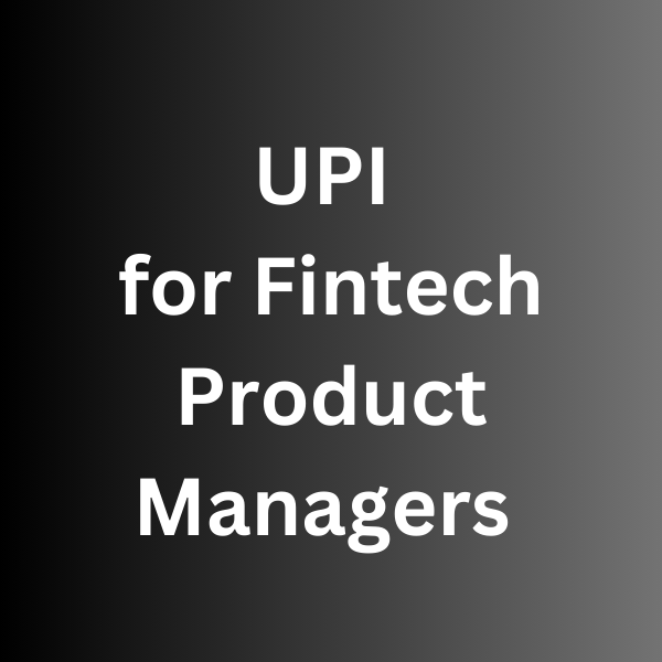學習UPI。成為金融科技產品經理