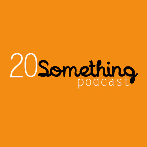 20Something Podcast - How to Acquire Bae