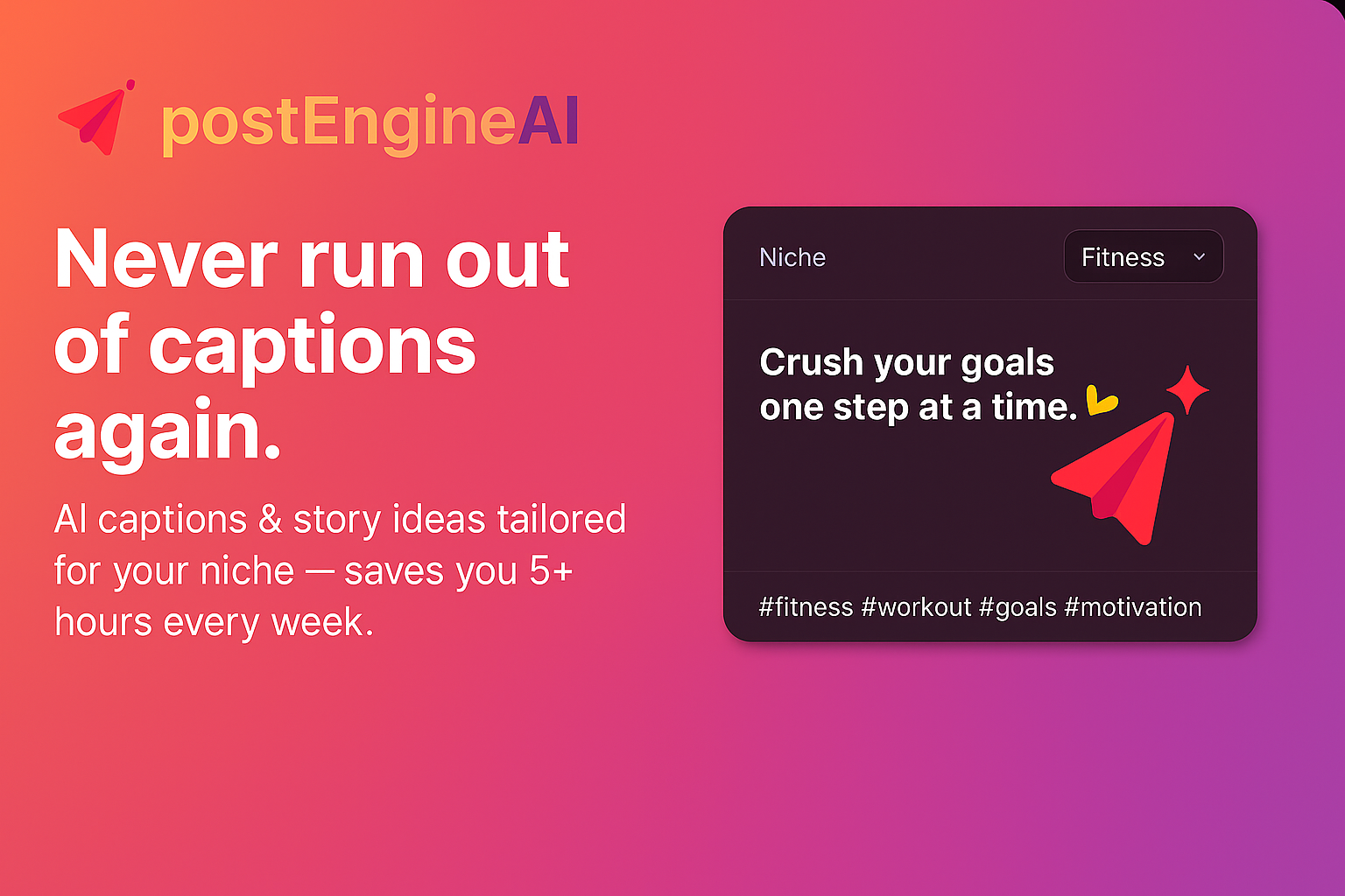 PostEngineAI - Main screenshot showing features and interface