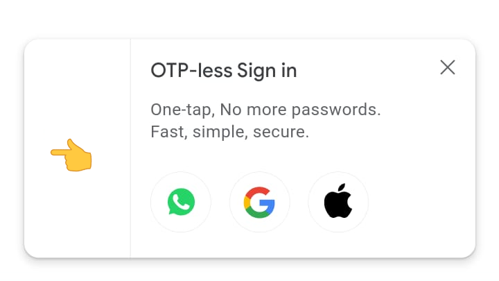 OTP-less One tap Sign in gallery image