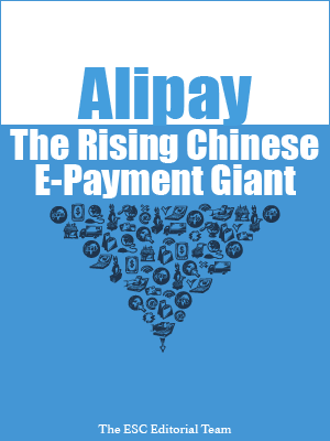 The Rising Chinese E-Payment Giant - Alipay (book)