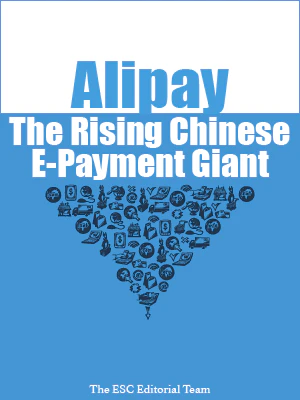 The Rising Chinese E-Payment Giant - Alipay (book)
