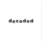 Decoded