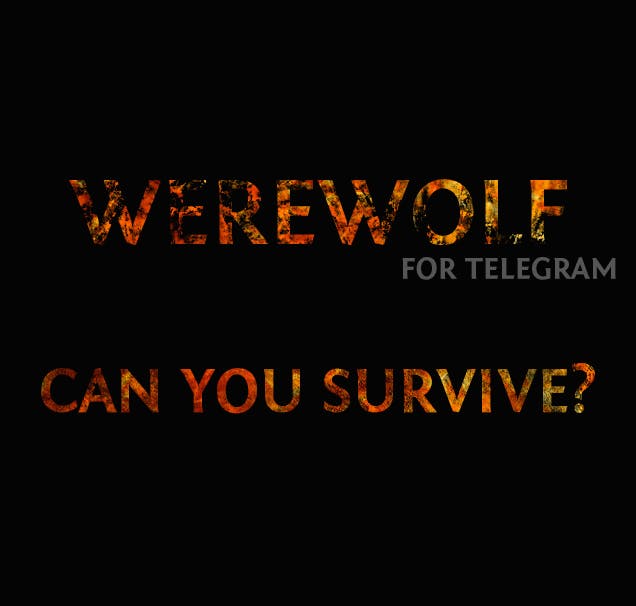 Werewolf for Telegram media 1