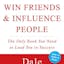 How to Win Friends and Influence people