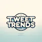 Tweet Trends