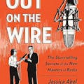 Out on the Wire