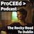 ProCEEd > Podcast - 5: The Rocky Road To Dublin