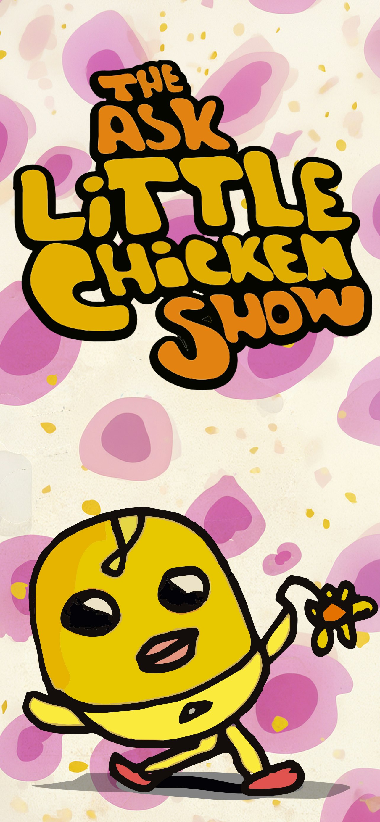 The Ask Little Chicken Show - Main product screenshot demonstrating key features and user interface