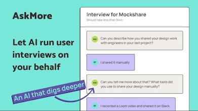 AskMore AI customer interview interface with comprehensive feedback options