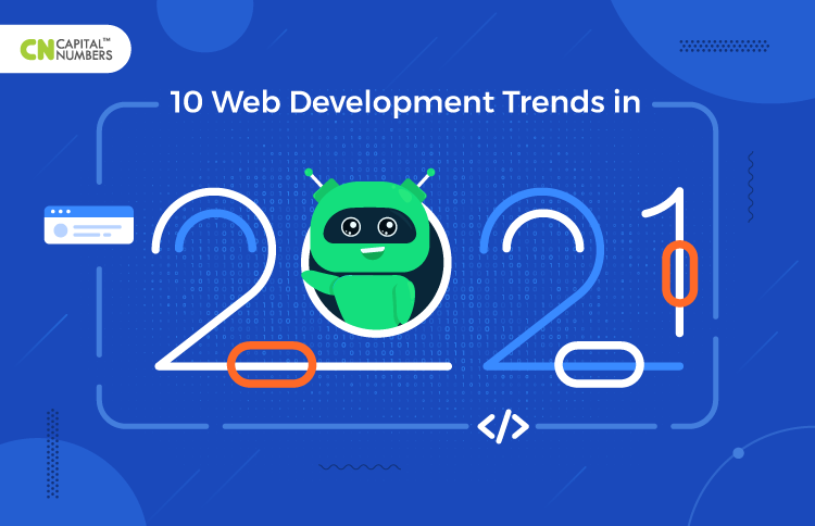 10 Web Development Trends in 2021