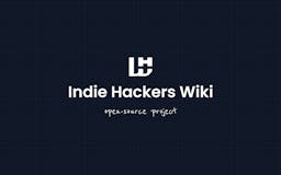 Indie Hackers Wiki media 1