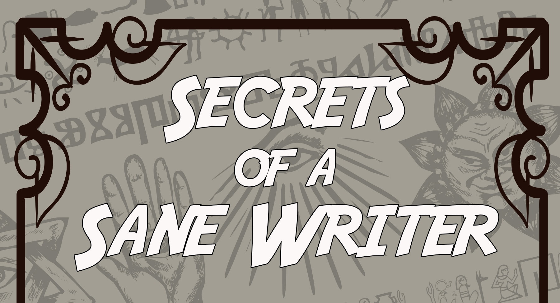 Secrets of a Sane Writer gallery image