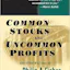 Common Stocks & Uncommon Profits