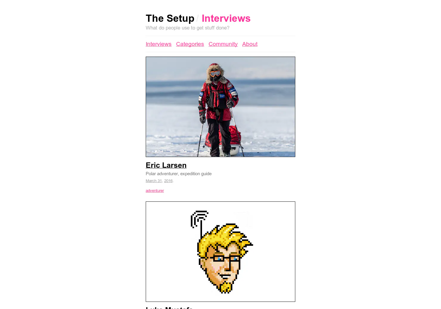 The Setup / Interviews