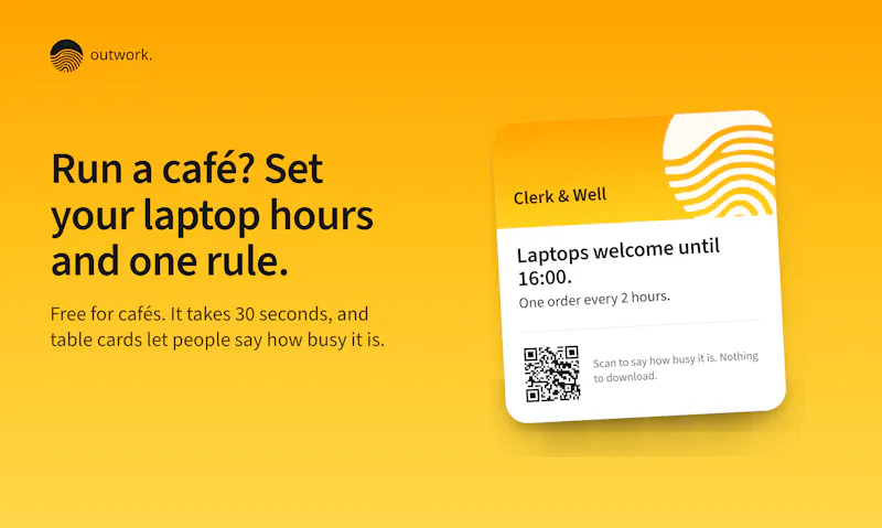 Outwork. Cafés to work in, near you. screenshot 4