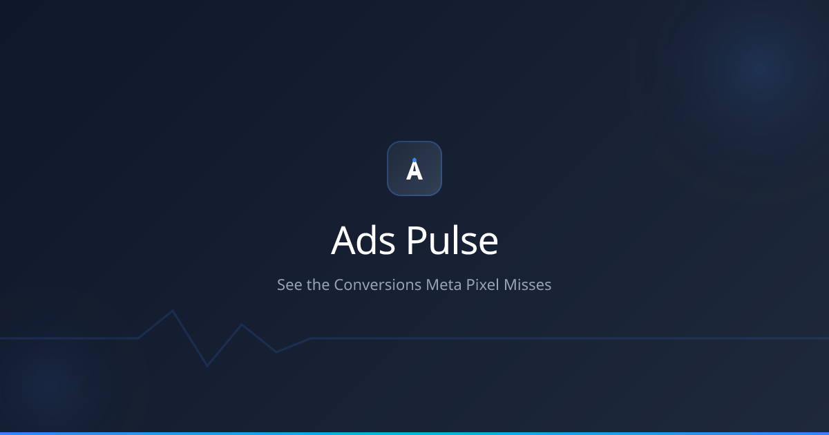 Ads Pulse Track Your Meta Conversions - Main product screenshot demonstrating key features and user interface