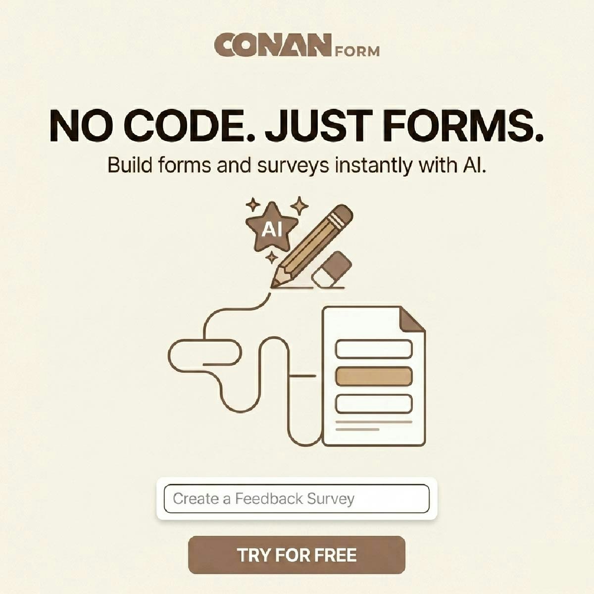 Conan Form Launch gallery image