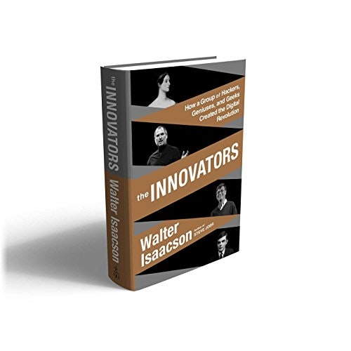 The Innovators: How a Group of Hackers, Geniuses, and Geeks  gallery image