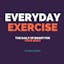 Everyday Exercise