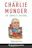 Charlie Munger: The Complete Investor