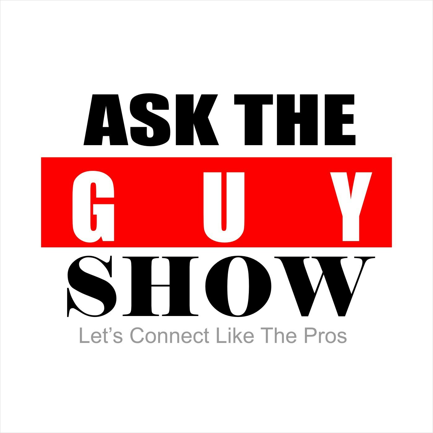 Ask The Guy Show-Introduction