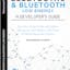 Bluetooth 5 & Bluetooth Low Energy: A Developer's Guide