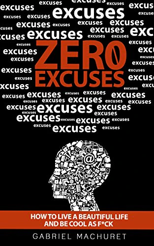 Zero Excuses (The book)