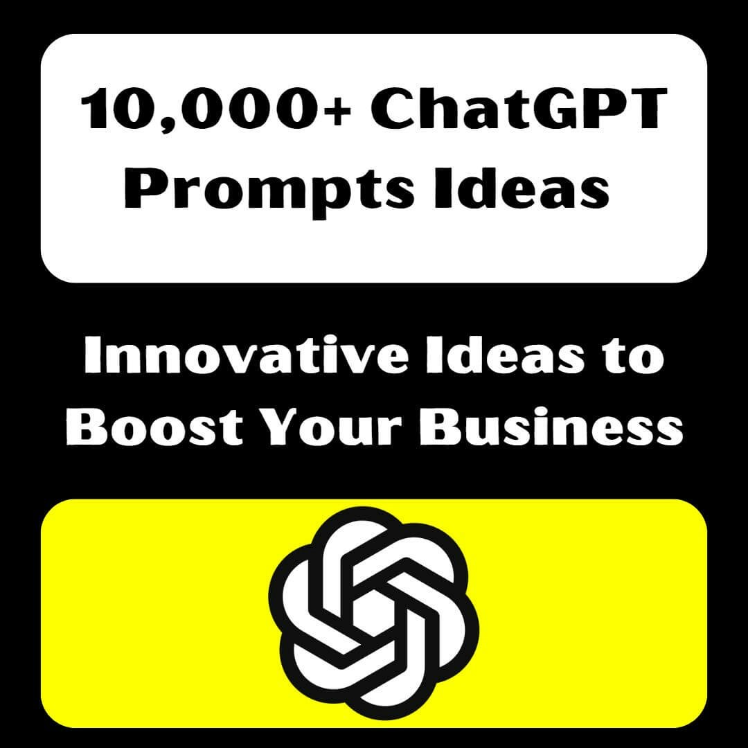 10K Professional ChatGPT Prompts Ideas