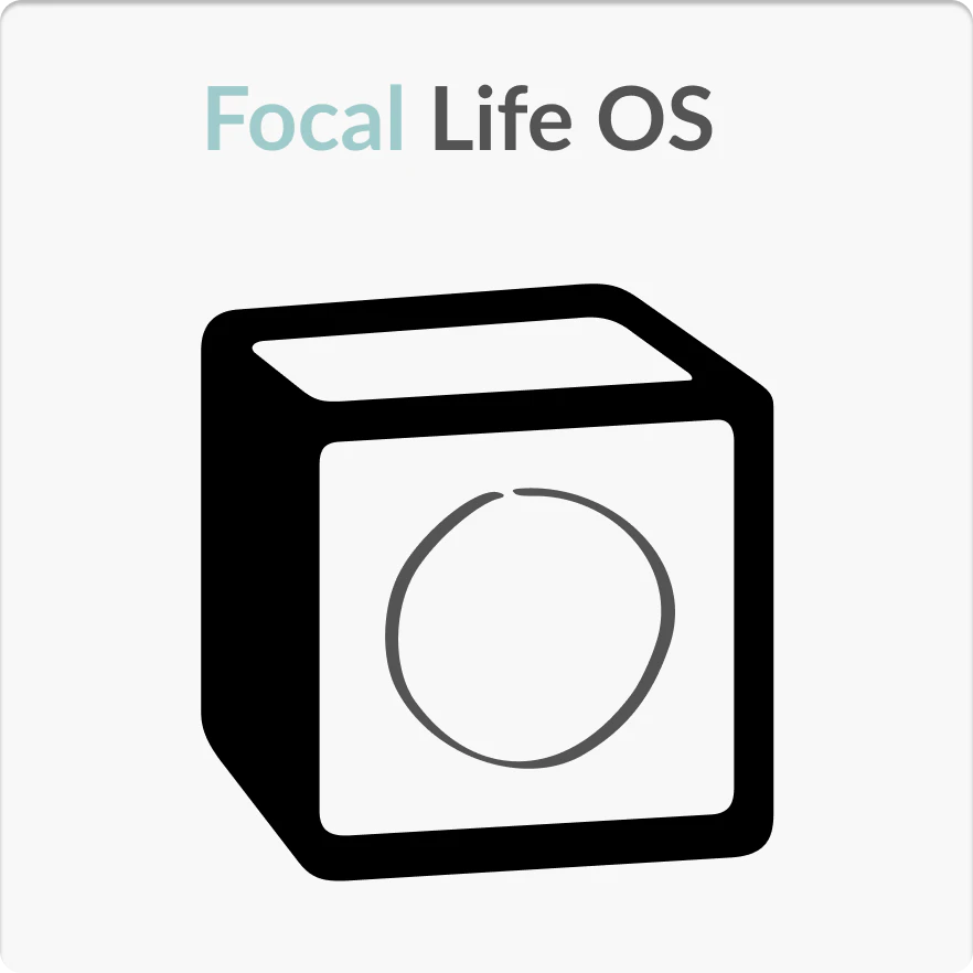 Focal Life OS