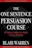 The One Sentence Persuasion Course
