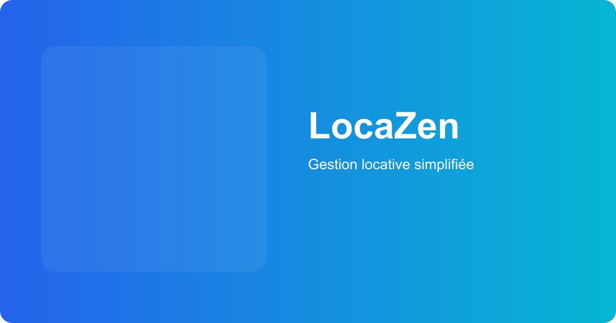 LocaZen — Gestion locative simplifiée - Main product screenshot demonstrating key features and user interface